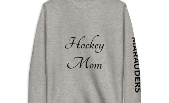 Marauders Hockey Mom Premium Sweatshirt